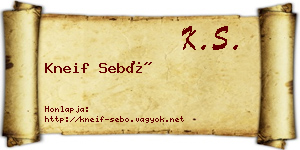 Kneif Sebő névjegykártya